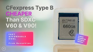 CFexpress Type B NOW Much Cheaper Than SDXC  Fast Cool Huge Media  Meet Novachips  Matt Irwin [upl. by Felipa]