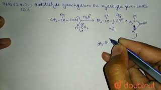 Acetaldehyde cyanohydrin on hydrolysis gives lactic acid  CLASS 12  ALDEHYDES KETONES AND C [upl. by Menon]