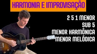 Harmonia e Improvisação  II V I Menor [upl. by Nissa]