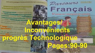 6ème année primaire les avantages et inconvénients du progrès technologique pages 9091 [upl. by Schilling318]