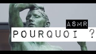 ASMR POURQUOI lHomme RÊVE [upl. by Dewhurst702]