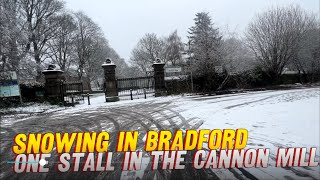 Bradford famous cannon mill  only one stall open today due to snow 3122023 [upl. by Nitz493]