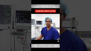 Confirm Ventilation  anesthesiology anesthesia ventilator oxygenation [upl. by Drofliw703]