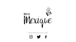 MEXIQUE  À LA DECOUVERTE DU YUCATAN ♡ [upl. by Service]