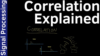 Correlation Explained  Signal Processing 22 [upl. by Nrubua]