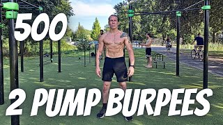 My Ultimate EMOM Workout  500 2 Pump Burpees  5353  1000 Pushups [upl. by Delfeena]