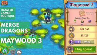 Merge Dragons Maywood 3 Gameplay Walkthrough [upl. by Ettennal]