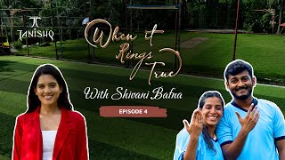 Football Proposal  When It Rings True with Shivani Bafna  Ep 4 [upl. by Rattray]