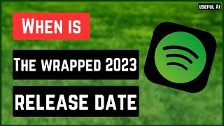 When is the release date of Spotify wrapped 2023 [upl. by Nytsuj]