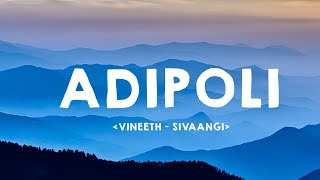 Adipoli lyric video  Ashwin  Vineeth x Sivaangi  Think Music India  Lyrics zone [upl. by Eydnarb636]