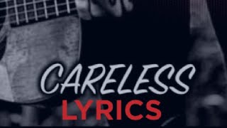 NEFFEX  CARELESS lyrics video [upl. by Notac]