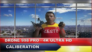 🔴 Drone 998 Pro Caliberation [upl. by Rednael43]