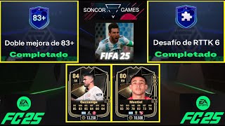 EA FC 25 DESAFIO DE RTTK 6  DOBLE MEJORA DE 83   GAZZANIGA Y MONTIEL CARTA TOTW DE LA SEMANA 4 [upl. by Pineda]