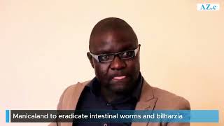 Ministrys of Healths Dr Fonte discusses how Manicaland plans to eradicate intestinal worms [upl. by Suired]