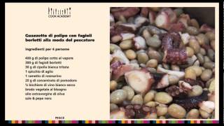 Ricetta Pesce guazzetto di polipo con fagioli borlotti Cook Academy [upl. by Malha478]