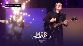 Vidar Villa  Mer  LIVE Melodi Grand Prix 2024 SemiFinal 3 [upl. by Nye]