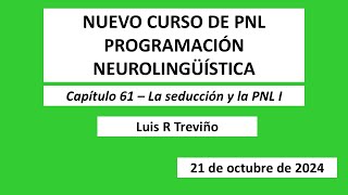 CURSO NUEVO DE PNL PROGRAMACIÓN NEUROLINGüÍSTICA [upl. by Cardon309]