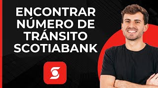 Encontrar Número de Tránsito Scotiabank  Ver Número de Tránsito en App Scotiabank [upl. by Nois]