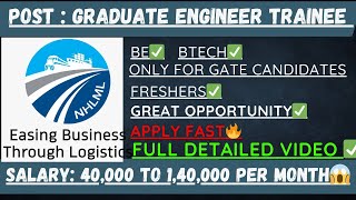 NHLML GRADUATE ENGINEER TRAINEE RECRUITMENT🔥 FOR GATE CANDIDATES🔥NATIONAL HIGHWAY LOGISTICS🔥 [upl. by Richardo]