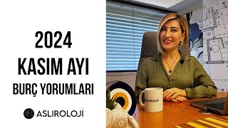 2024 KASIM AYI BURÇ YORUMLARI [upl. by Anitsyrk]