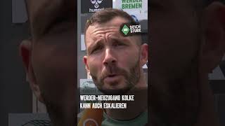 So tickt WerderNeuzugang Markus Kolke „Kann auch mal eskalieren“ 😆 🔥  Shorts DeichStube [upl. by Edette]