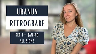 URANUS RETROGRADE September 1st 2024  January 30th 2025 All signs [upl. by Arthur613]