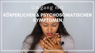 Psychosomatische Störungen verstehen  3 Schritte [upl. by Wolfson]