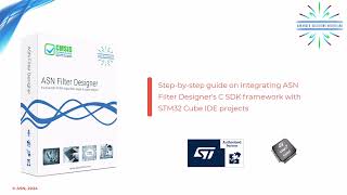 Integrating the ASN Filter Designers C SDK framework with STM32 Cube for IoT filtering projects [upl. by Maybelle]