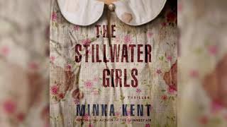 Minka Kent  The Stillwater Girls  Audiobook Mystery Suspense Thriller [upl. by Ranilopa]