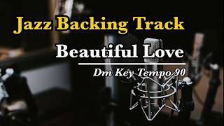 Beautiful Love  Victor Young Slow Swing Tempo 90  Jazz Backing Track [upl. by Narda]