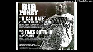 Big Pokey U Can Hate Instrumental [upl. by Hanahs]