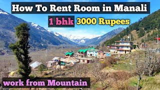 How To Rent Room in Manali himachal pradesh My house tour Work from Mountain [upl. by Amlus]