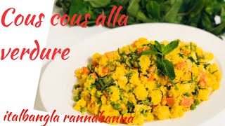 Cous cous alla verdure [upl. by Assirialc]