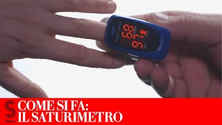 Come si fa Misurare il livello di ossigeno nel sangue con il saturimetro [upl. by Basilius]