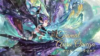 【グラブル】Granblue Fantasy OST  Tiamat Aura Omega ティアマト・アウラマグナBGM [upl. by Spada399]