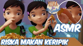 ASMR Riska Makan Keripik [upl. by Onaicul872]