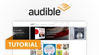 Das große Audible Tutorial Dein kostenloses Hörbuch  Amazon Tutorial Serie 06 [upl. by Hazmah]