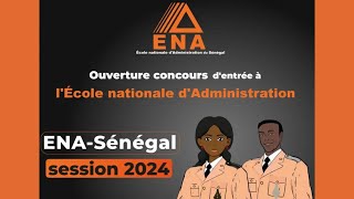 Concours ENA Sénégal 2024 tout ce quil faut savoir [upl. by London588]