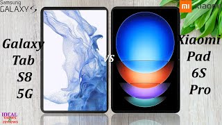 Samsung Galaxy Tab S8 5G vs Xiaomi Pad 6S Pro 124 [upl. by Orlantha890]