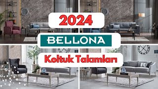 2024 Bellona Koltuk TakımlarıFiyatlarıyla [upl. by Marianna]