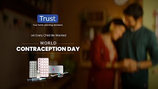 World Contraception Day  LetEveryChildBeWanted  Trust [upl. by Elocon]