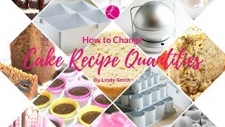 How to change cake recipe quantities to bake different sized cakes [upl. by Kohcztiy]