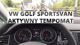 Volkswagen Golf Sportsvan  działanie aktywnego tempomatu [upl. by Oberheim]