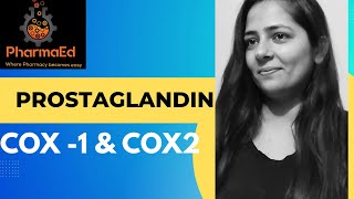 ProstaglndinCOX 1 amp COX2 Hindi Explaination [upl. by Dona]