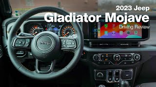 2023 Jeep Gladiator Mojave Driving Review [upl. by Mingche]