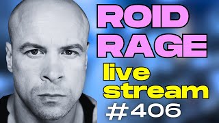 Roid Rage Live AMA 406 Back to 3g Testosterone [upl. by Attirehs]