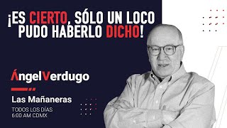 ¡Es cierto sólo un loco pudo haberlo dicho 08102021 931  Angel Verdugo [upl. by Emil]