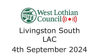 Livingston South LAC  4th September 2024 [upl. by Eyanaj]