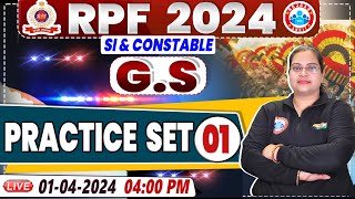 RPF Vacancy 2024  RPF SI GS Practice Set 01  RPF Constable GS Class by Parul Mam [upl. by Armallas]