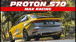 Proton S70 Modified 180HP Setup by Max Racing [upl. by Eltsryk526]